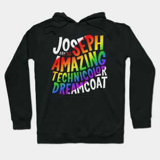 Joseph and the Amazing Technicolor Dreamcoat Hoodie